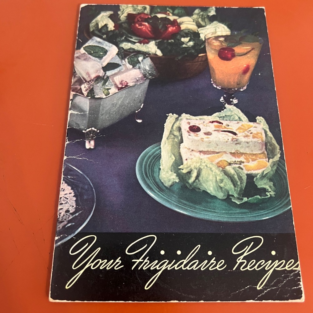 Vintage 1940 Your Frigidaire Recipes Cookbook General Motors Advertising Booklet
